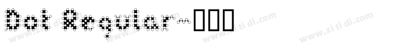 Dot Regular字体转换